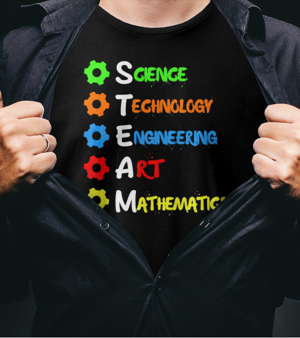 STEAM Science Technology Engineering Art Mathematics T-Shirt