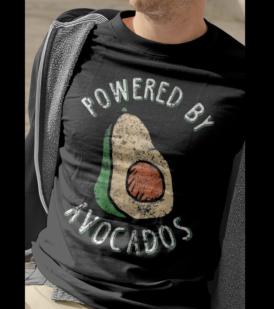 Powered By Avocados Cute Guacamole Lover Cinco De T-Shirt