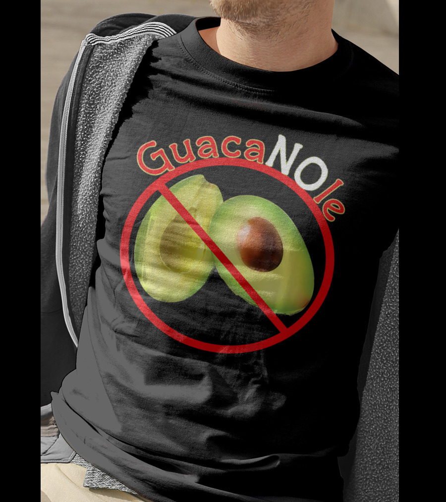 GuacaNOle No Avocados Guacamole T-Shirt