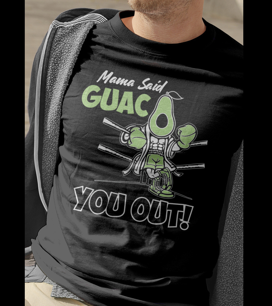 Mama Said Guac You Out Boxing Avocado Humor T-Shirt