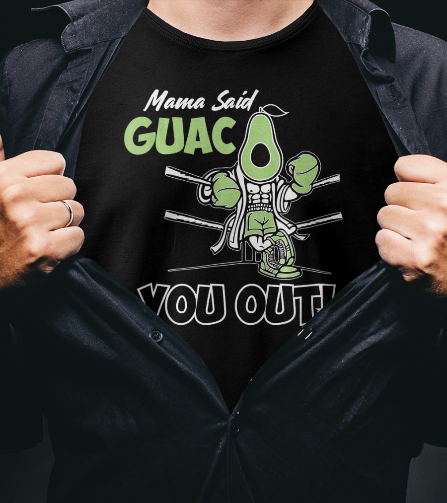 Mama Said Guac You Out Boxing Avocado Humor T-Shirt