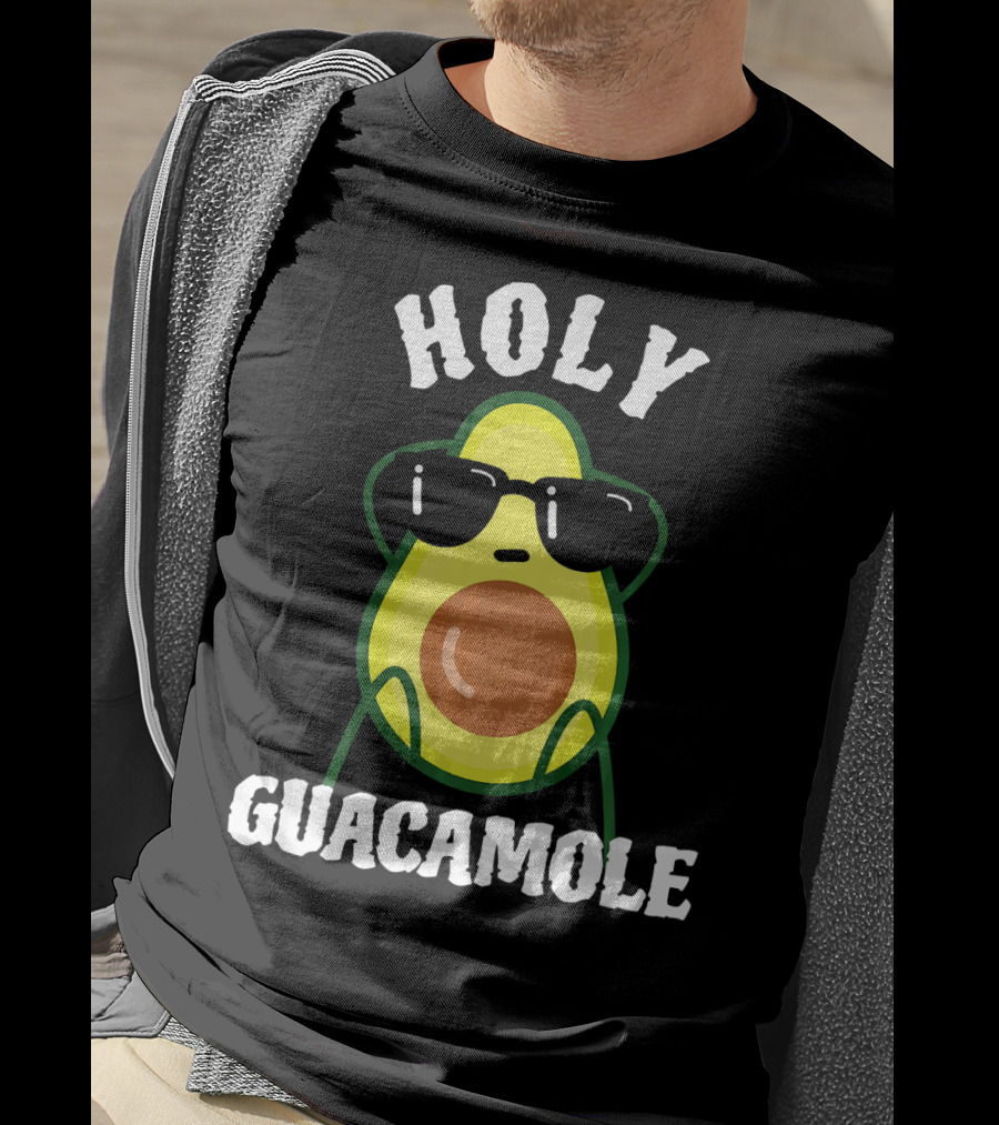 HOLY GUACAMOLE Funny Avocado With Sunglasses T-Shirt