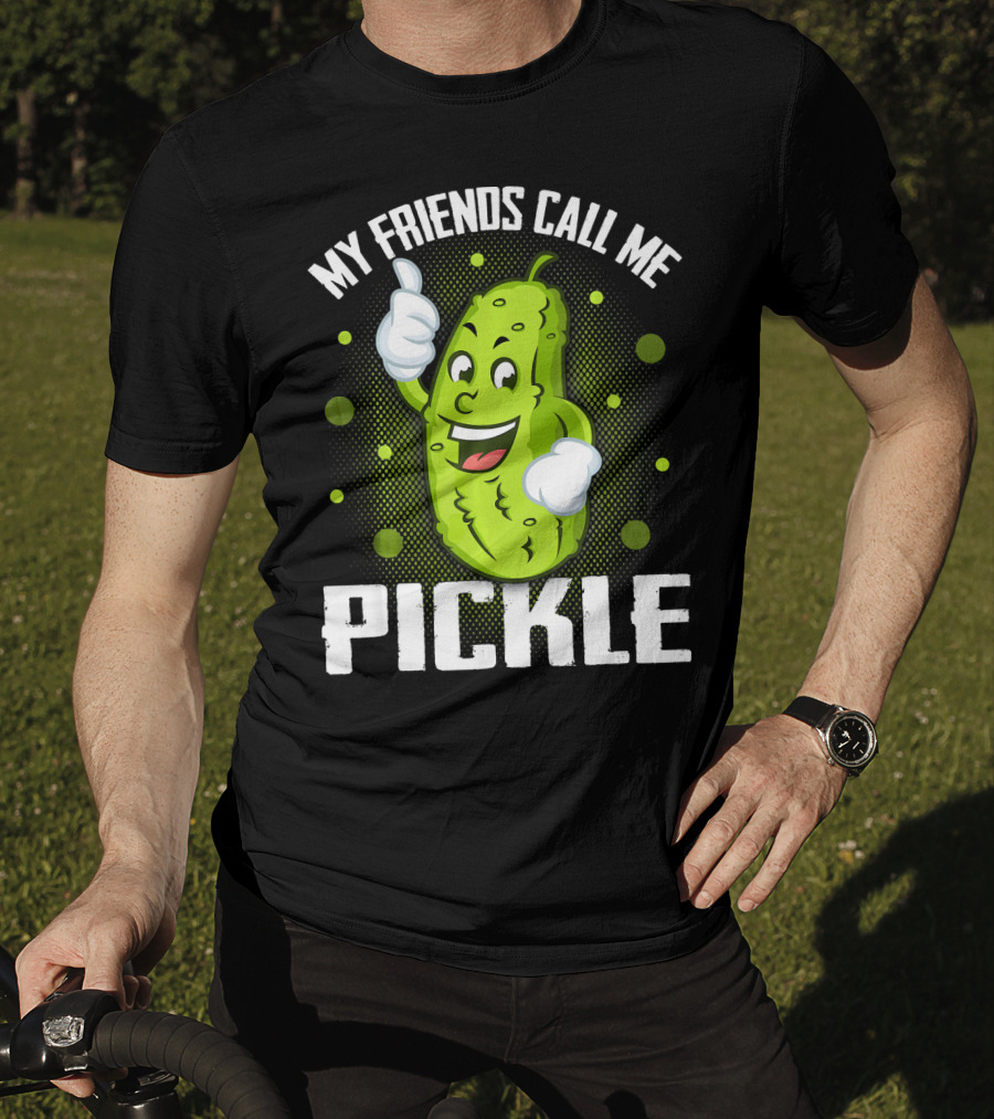 My Friends Call Me Pickle Cartoon Character With Thumbs Up T-Shirt