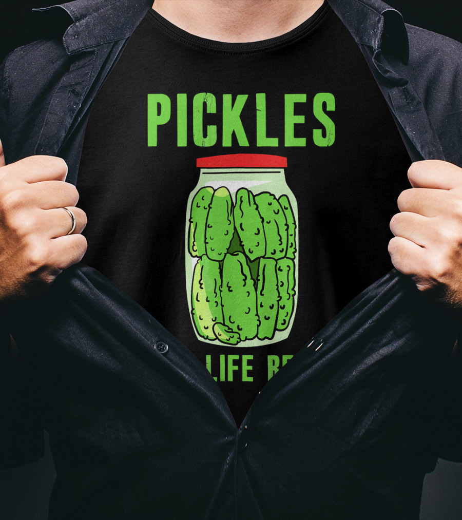 Pickles Make Life Better Jar Obsessed Dill T-Shirt