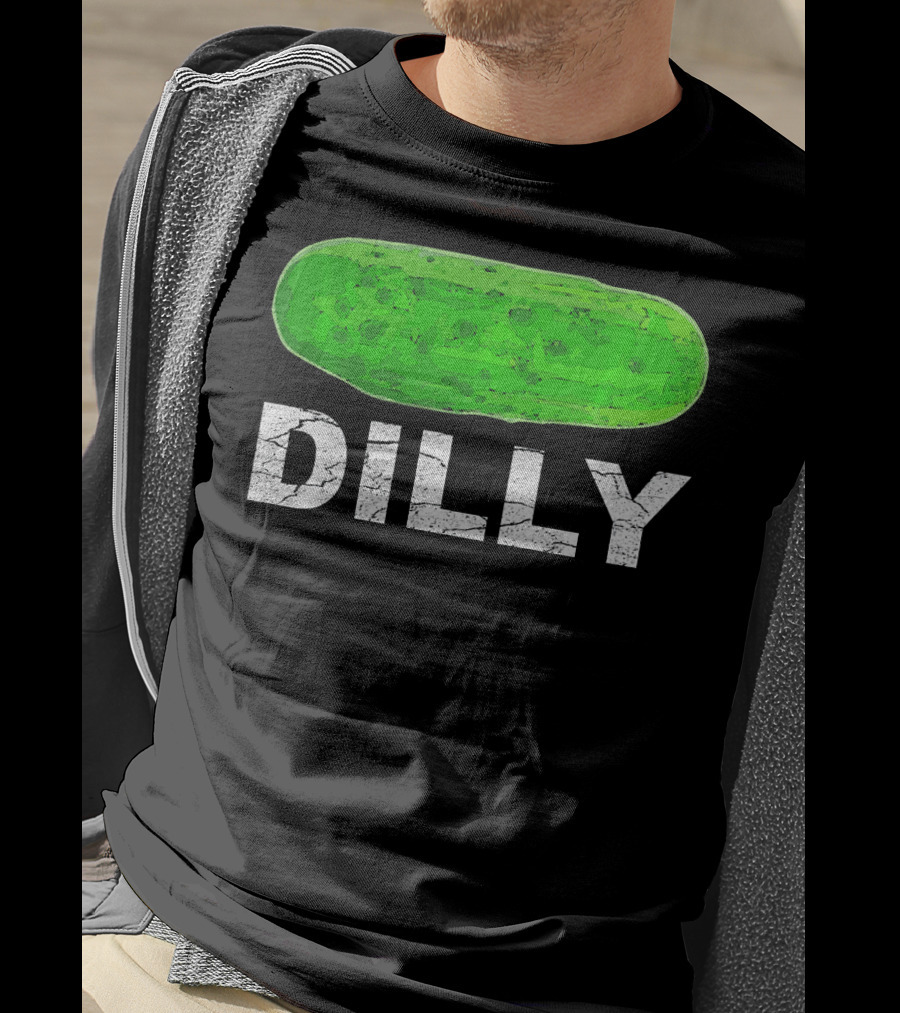 Dilly Pickle Dilly Bad Pun Humor T-Shirt