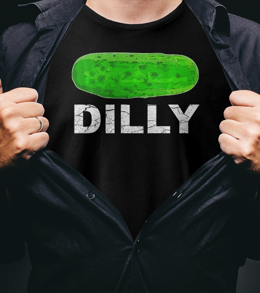 Dilly Pickle Dilly Bad Pun Humor T-Shirt