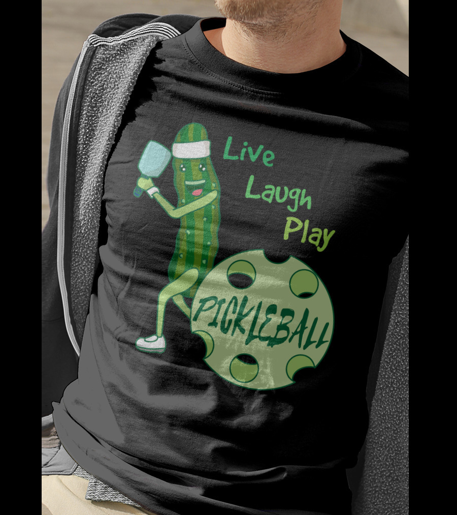 Live Laugh Play Pickleball Funny Sports Pickle Character Paddle T-Shirt