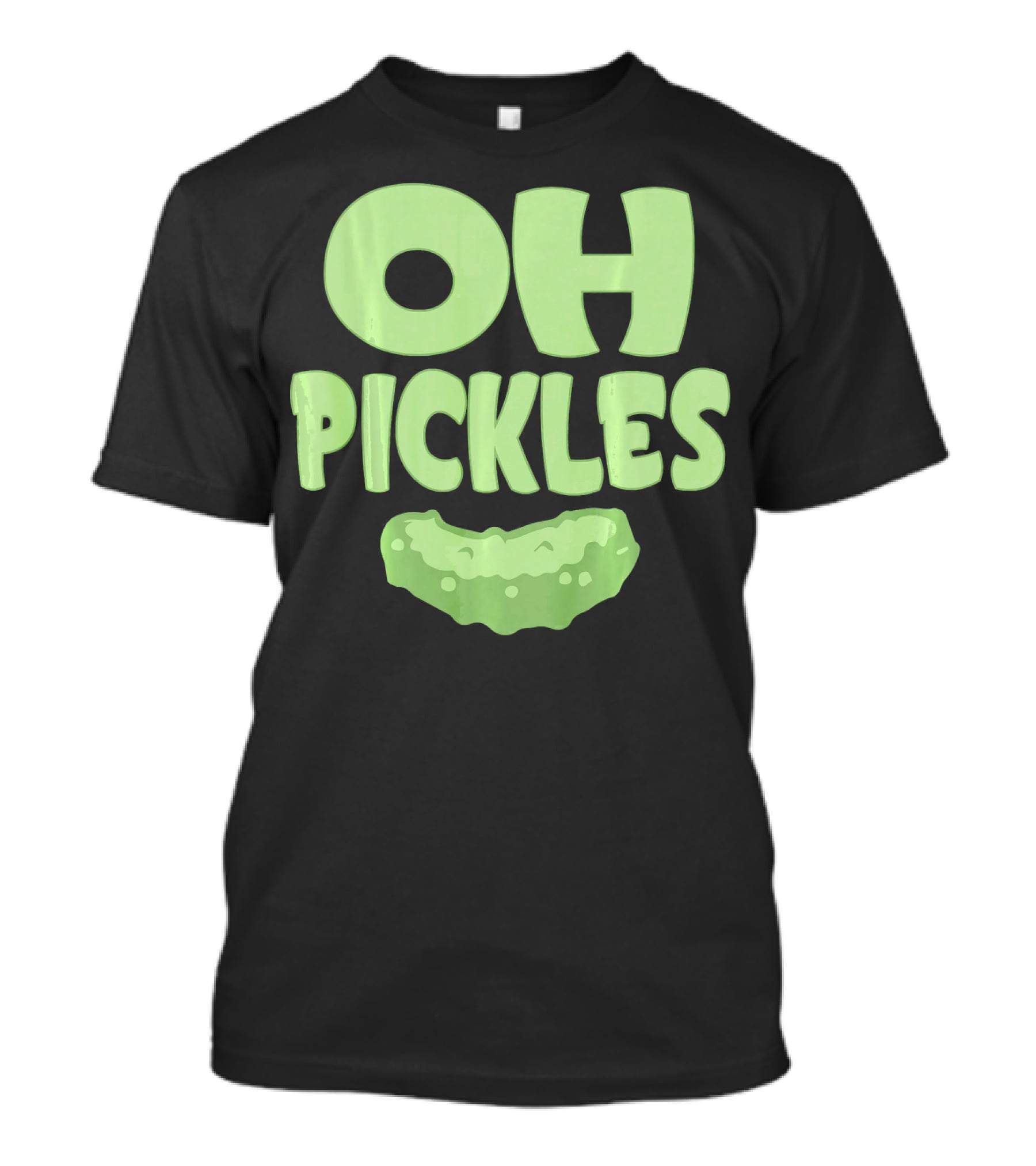 Oh Pickles Funny Pickle Food Lover Humor T-Shirt