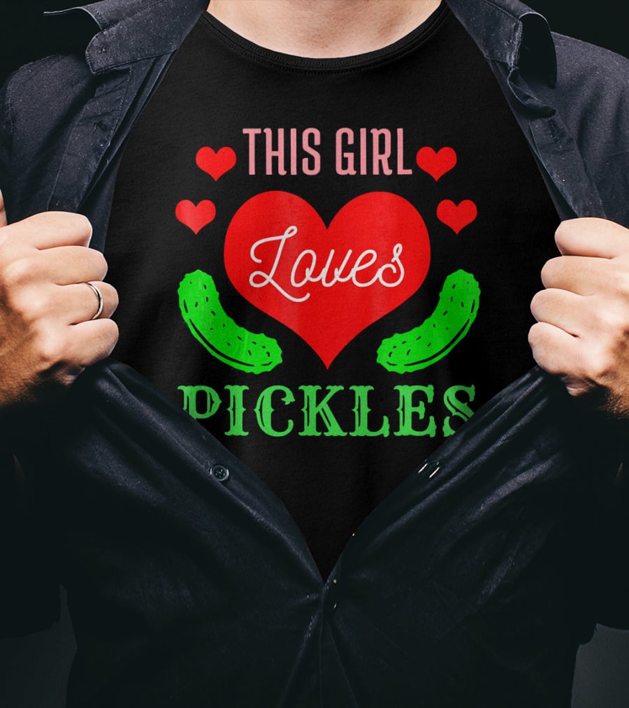 This Girl Loves Pickles T-Shirt
