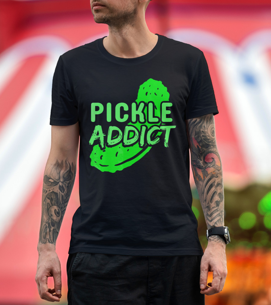 Pickle Addict Big Dill Pickles Sweet Ghe T-Shirt