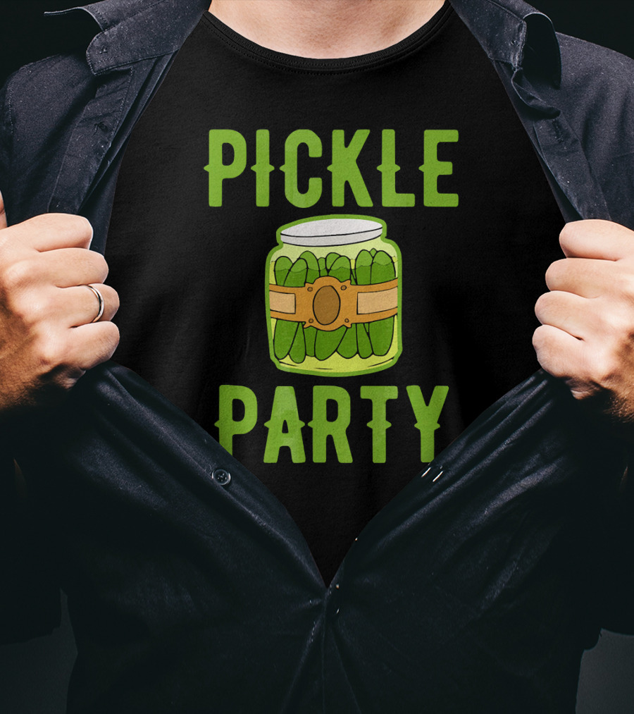 Pickle Party Sarcastic Novelty Funny Foo Pickle Jar T-Shirt