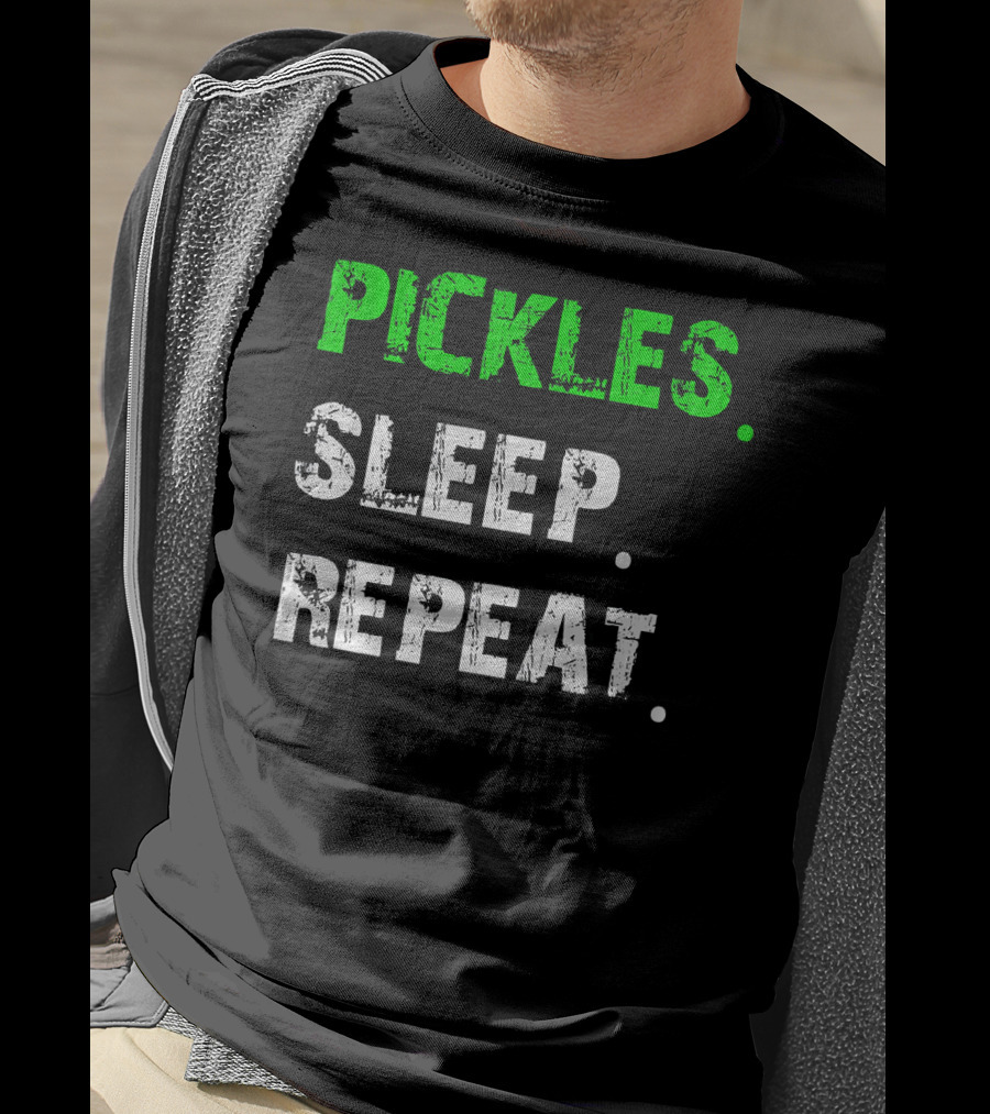 Pickles Sleep Repeat Funny Pickle Lover T-Shirt