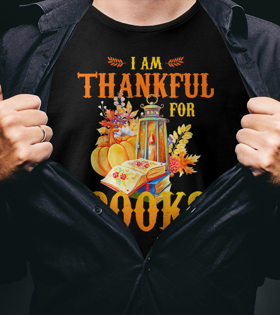 I Am Thankful For Books Librarian Thanks Autumn Lantern Pumpkins Fall Foliage T-Shirt
