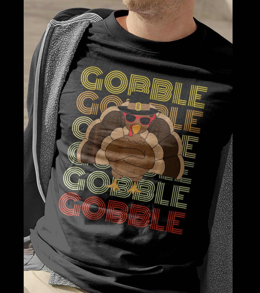 Gobble Gobble Cool Turkey With Sunglasses Thanksgiving T-Shirt