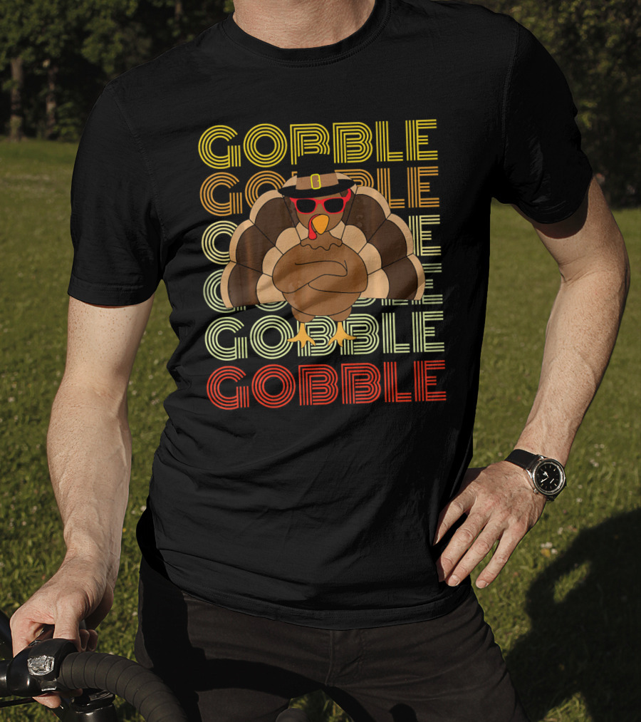 Gobble Gobble Cool Turkey With Sunglasses Thanksgiving T-Shirt