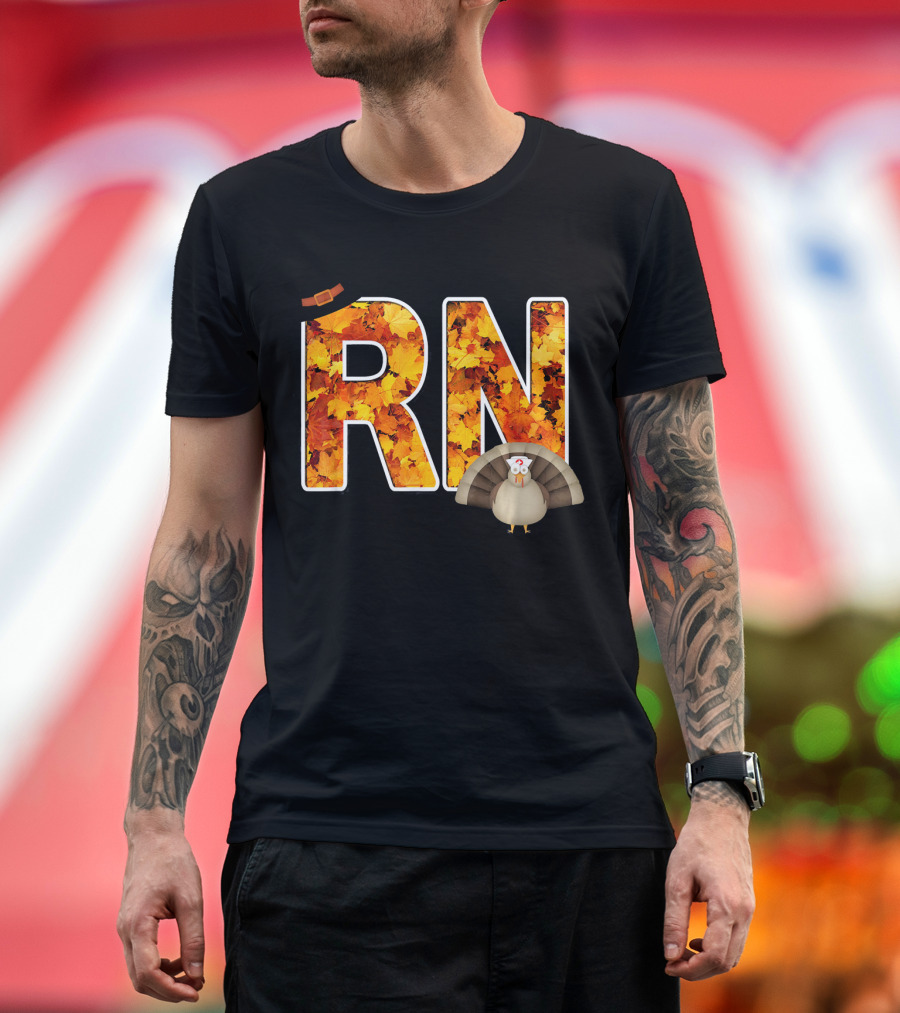 RN Thanksgiving Autumn Leaves Turkey T-Shirt
