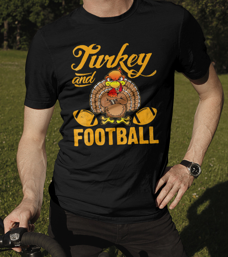 Turkey And Football Thanksgiving Humor T-Shirt