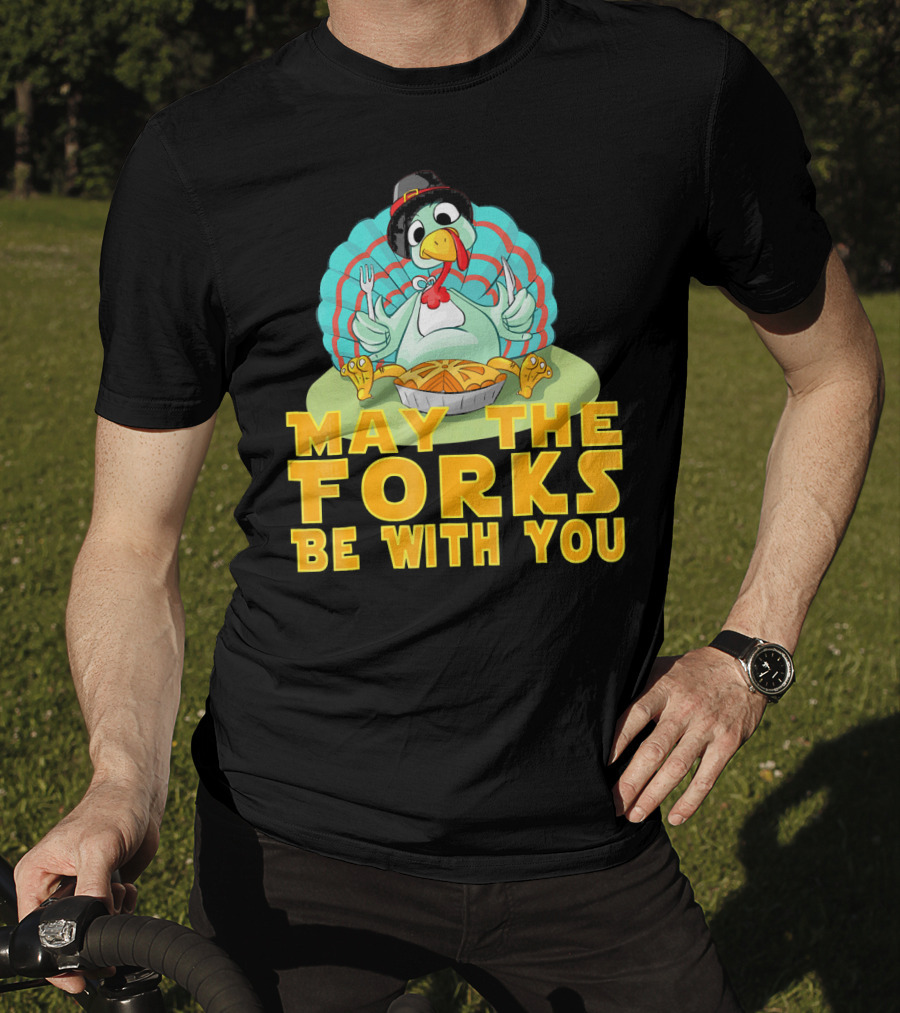 Cute Thanksgiving Turkey May The Forks Be With You Holiday T-Shirt