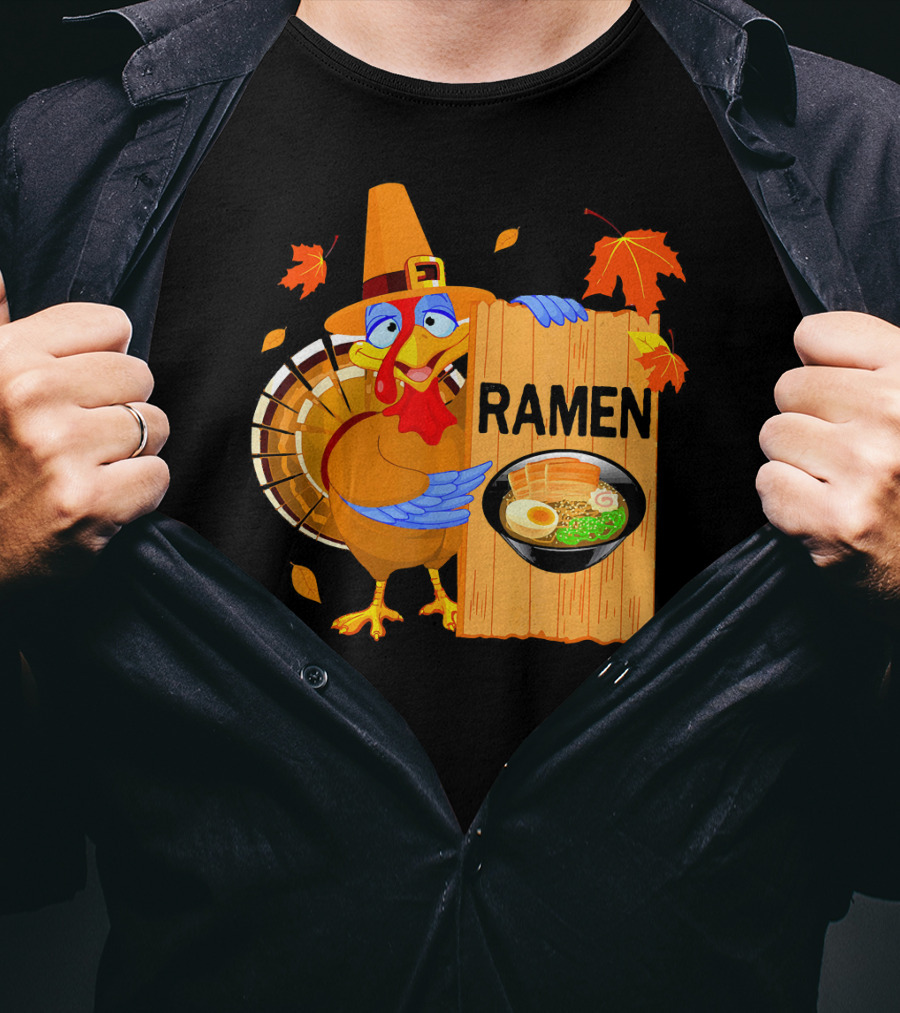 Thanksgiving Turkey With Ramen Bowl And Leaves T-Shirt