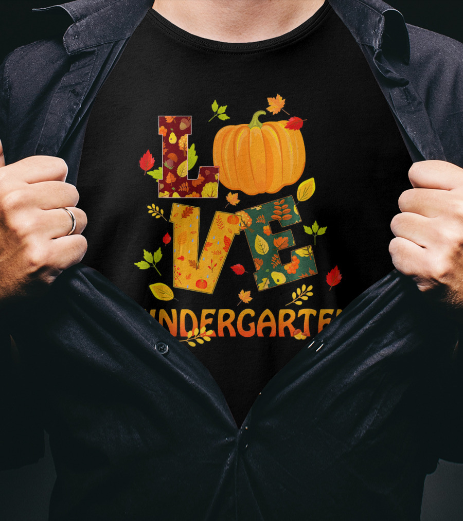 Love Kindergarten Pumpkin Leaves Autumn T-Shirt