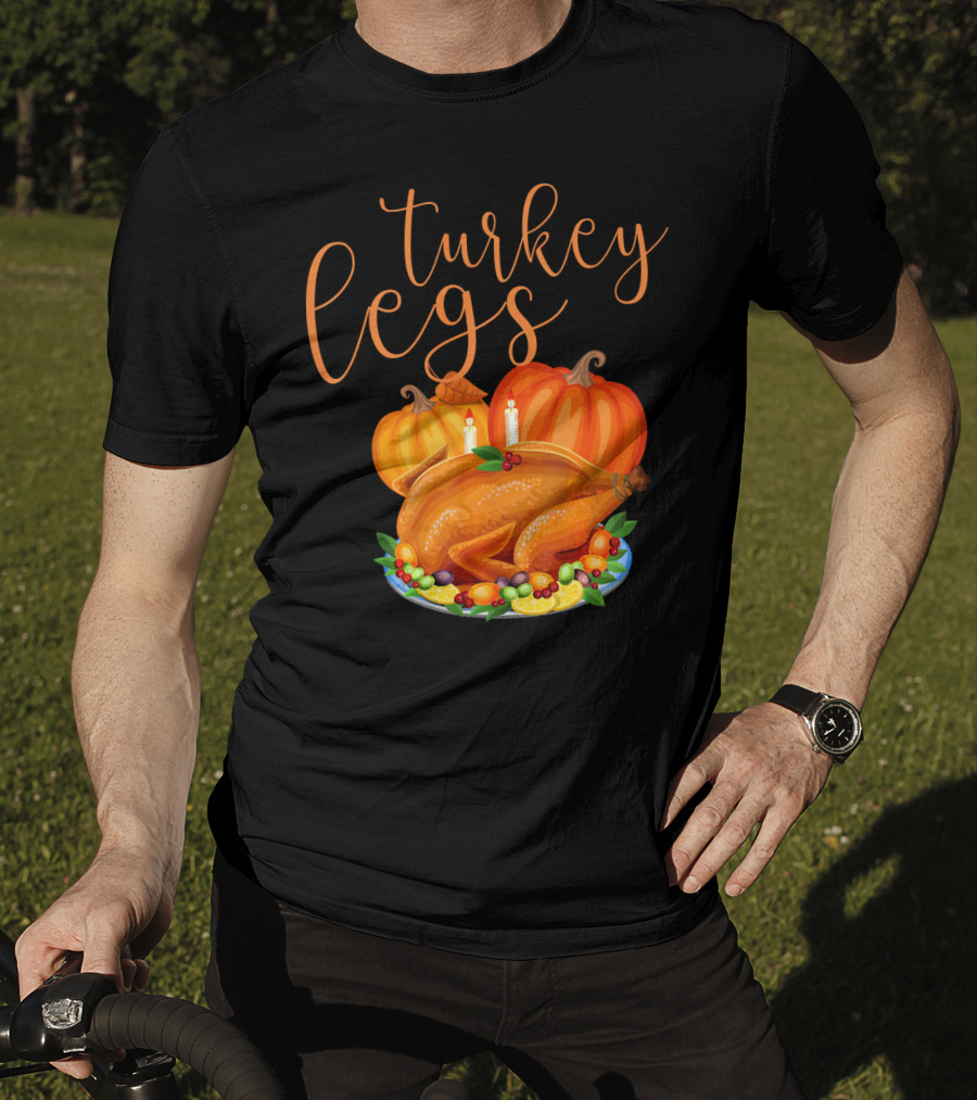 Turkey Legs Thanksgiving Feast With Pumpkins T-Shirt