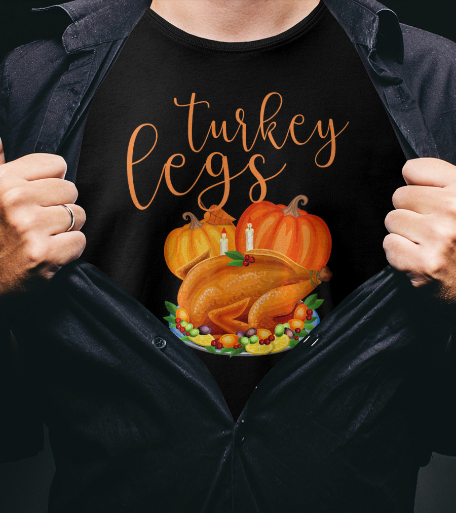 Turkey Legs Thanksgiving Feast With Pumpkins T-Shirt