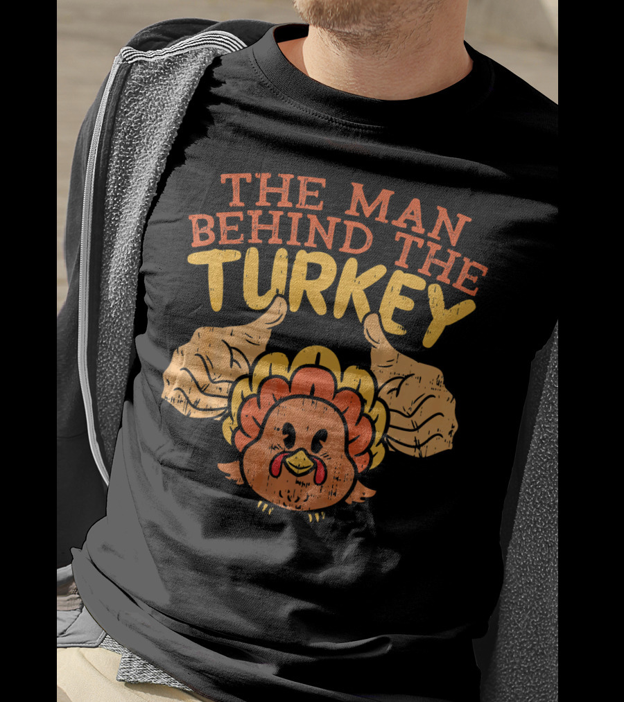 The Man Behind The Turkey Thanksgiving Pre T-Shirt