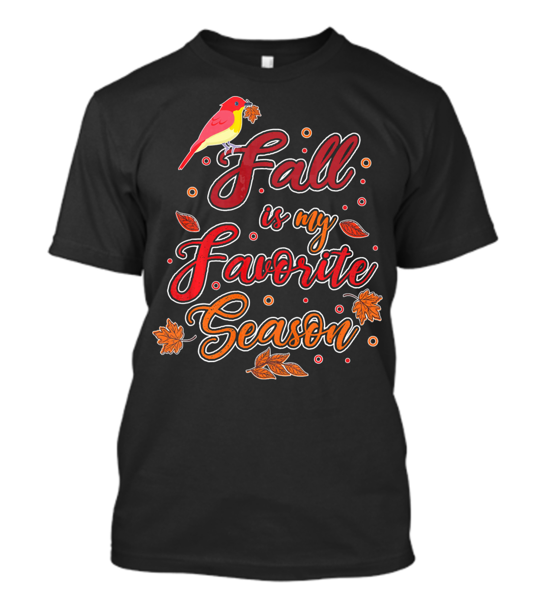 Fall Is My Favorite Season Autumn Harvest Bird And Leaves T-Shirt