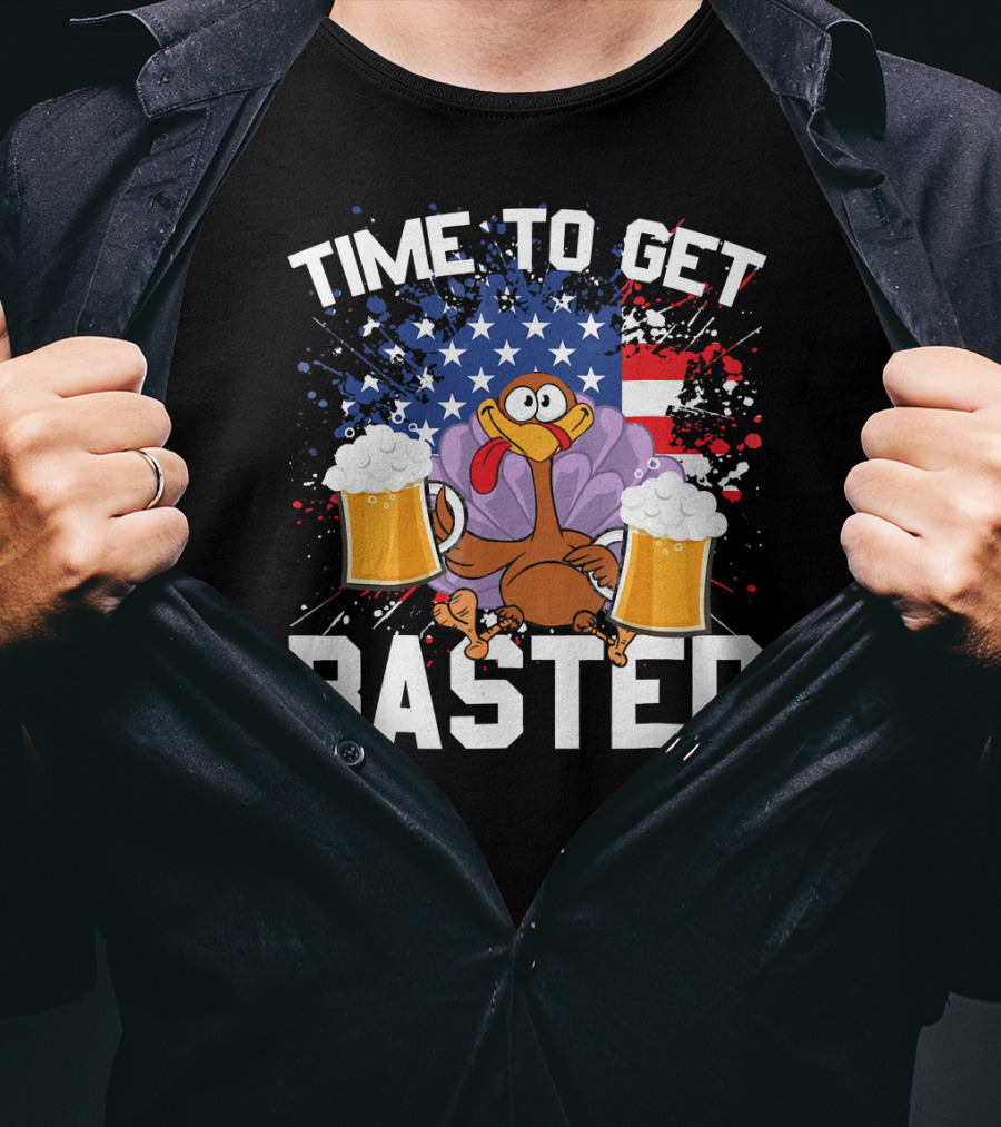 Time To Get Basted Thanksgiving Turkey With Beers And American Flag T-Shirt