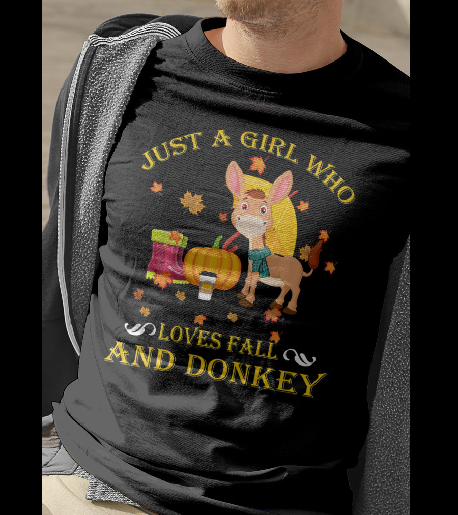 Just A Girl Who Loves Fall And Donkey Autumn Leaves Pumpkins And Boots T-Shirt