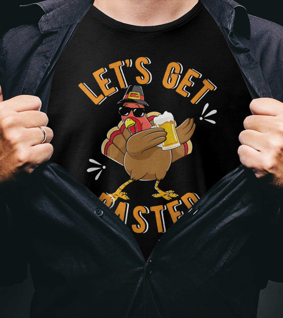 Let's Get Basted Funny Beer Turkey T-Shirt