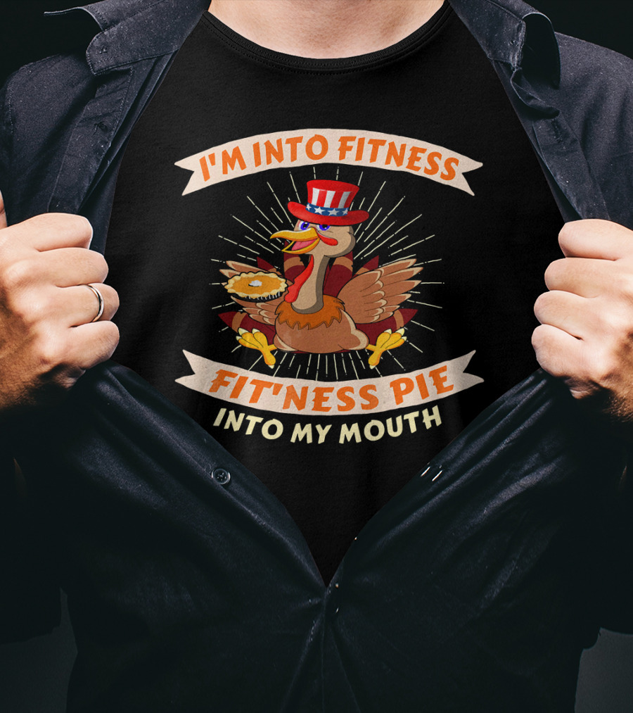 I'm Into Fitness Pie Into My Mouth Thanksgiving USA Flag Turkey T-Shirt