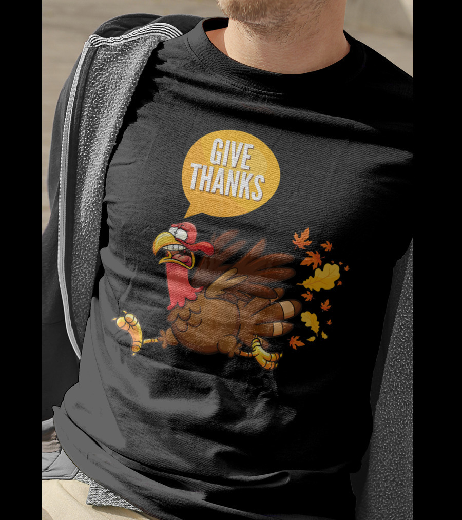 Give Thanks Thanksgiving Turkey Leaves T-Shirt