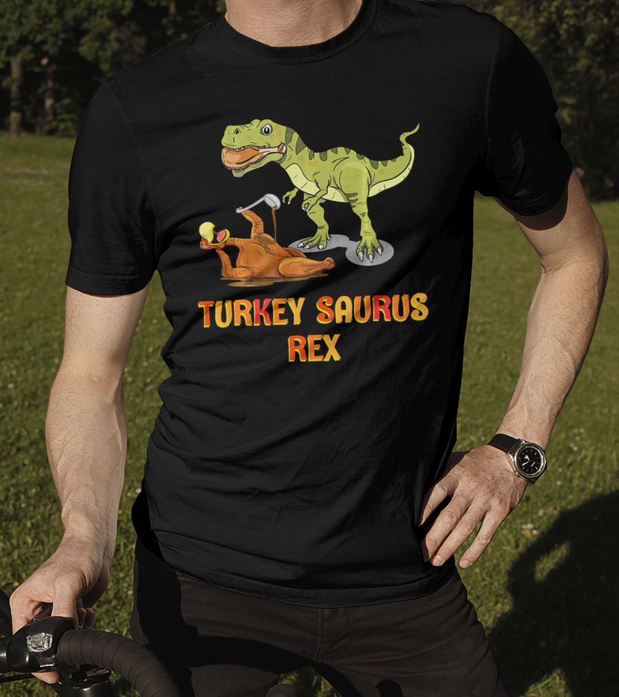 Thanksgiving Turkey Saurus Rex Dinosaur Humor T-Shirt