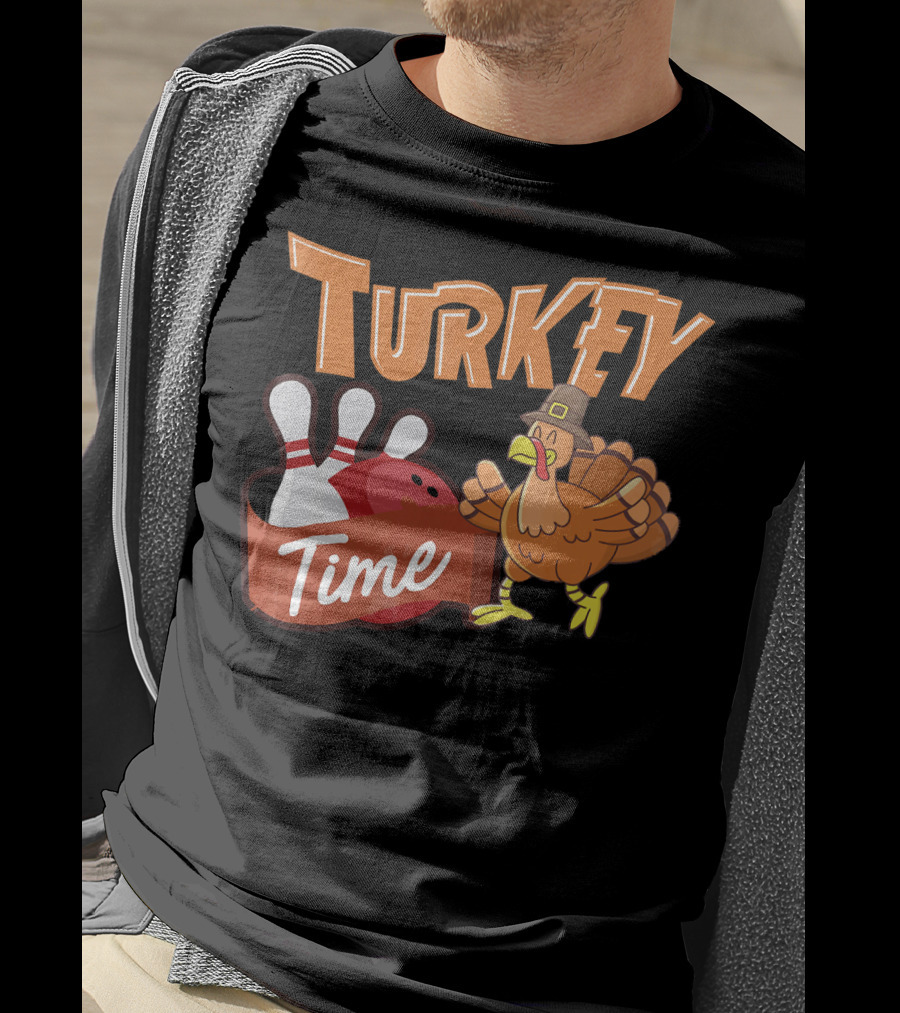 Turkey Time Bowling Thanksgiving Turkey T-Shirt