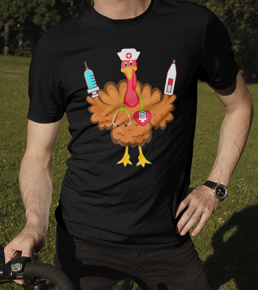 Nurse Turkey Stethoscope Syringe Nurse Hat Medical Humor T-Shirt