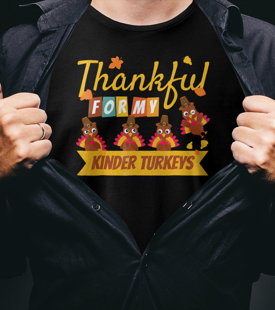 Thankful For My Kinder Turkeys Kid's Thanksgiving T-Shirt