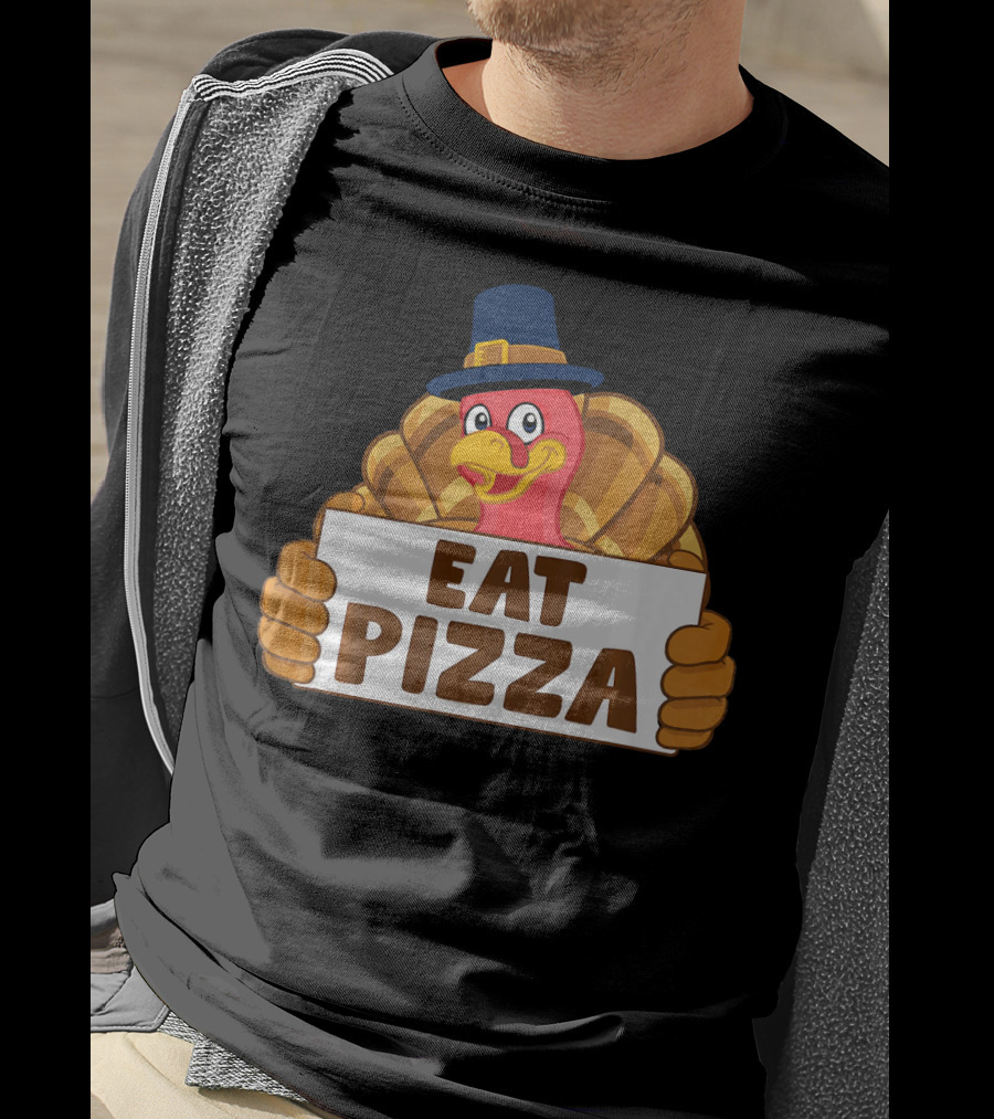 Funny Thanksgiving Turkey Eat Pizza T-Shirt