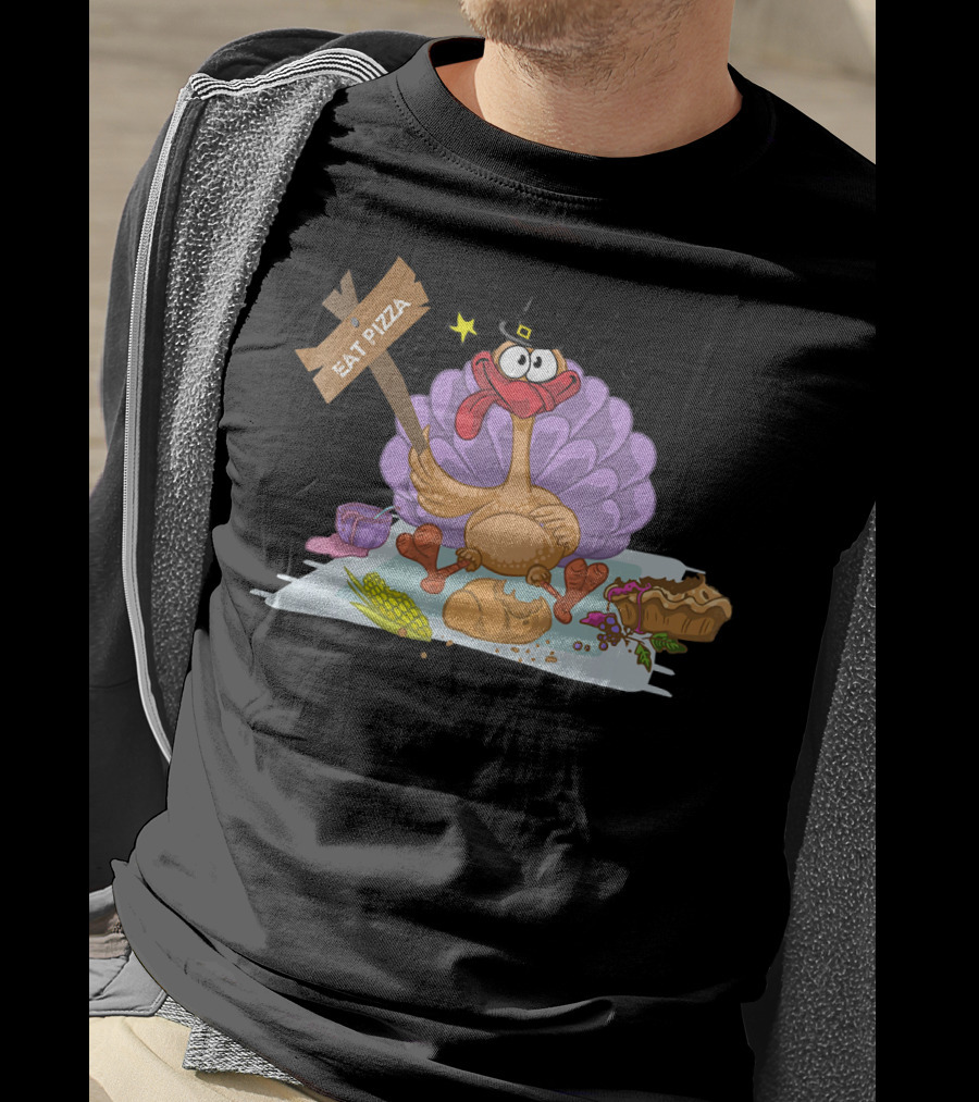 Eat Pizza Thanksgiving Turkey Feast T-Shirt