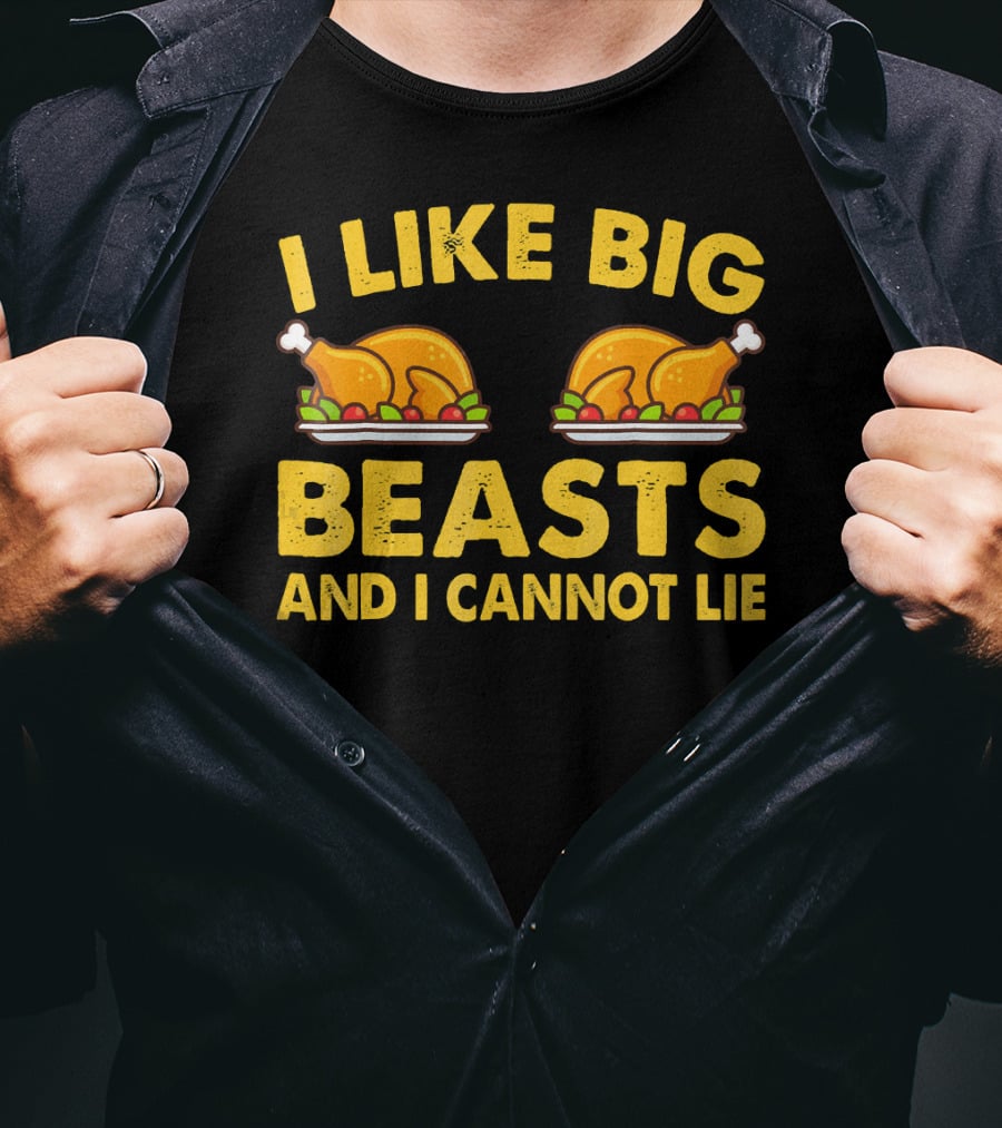 I Like Big Beasts And I Cannot Lie T-Shirt