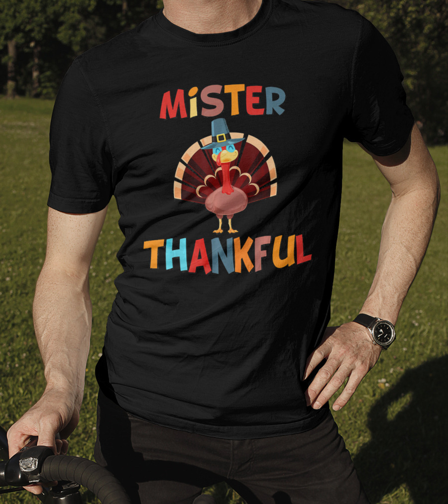 Mister Thankful Turkey With Pilgrim Hat T-Shirt