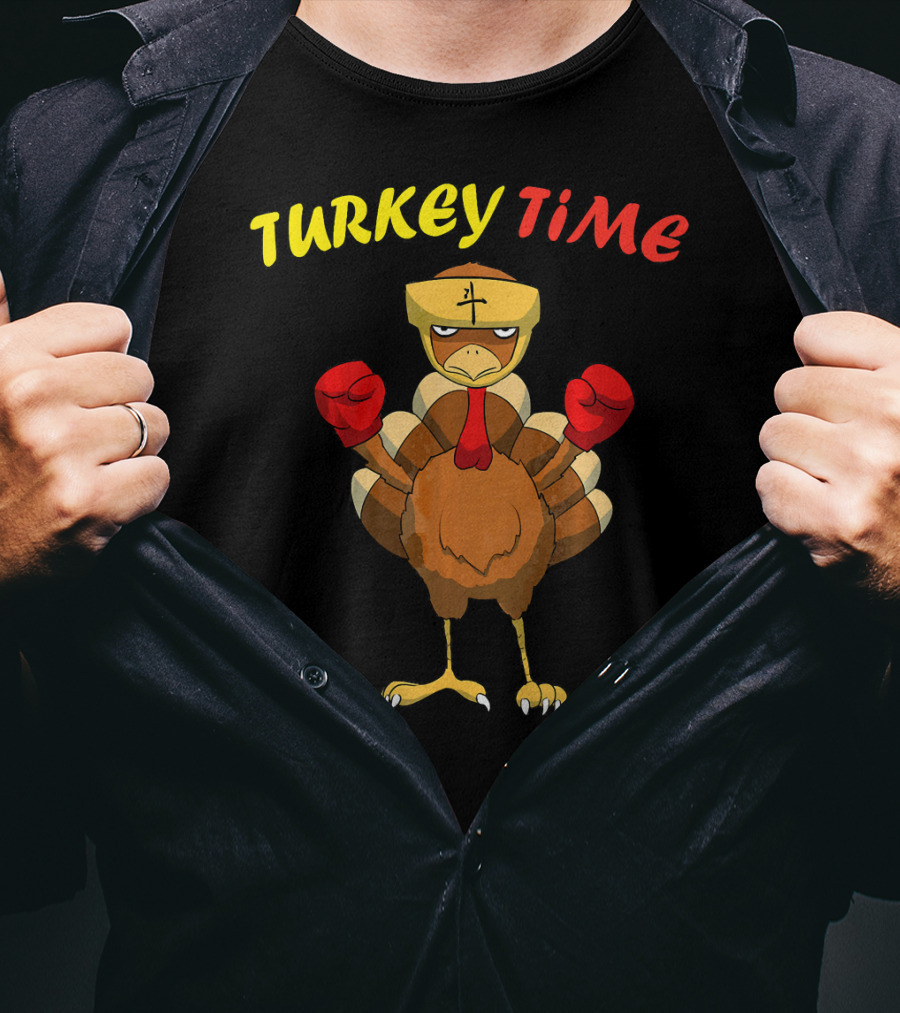 Turkey Time Boxing Turkey Happy Thanksgiving T-Shirt