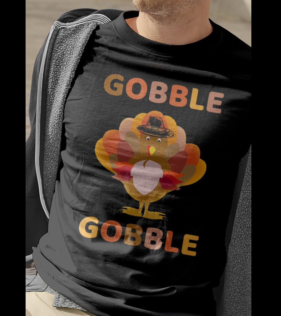 Gobble Gobble Thanksgiving Turkey With Pilgrim Hat T-Shirt