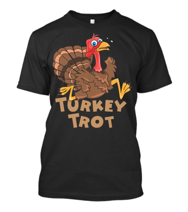 Annual Turkey Trot Running Turkey Race Event T-Shirt