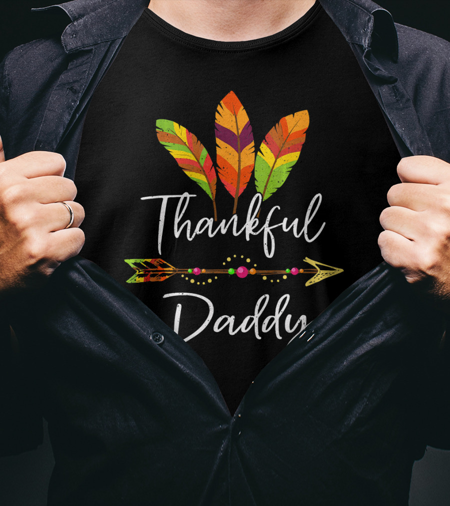 Thankful Daddy Feather Arrow T-Shirt