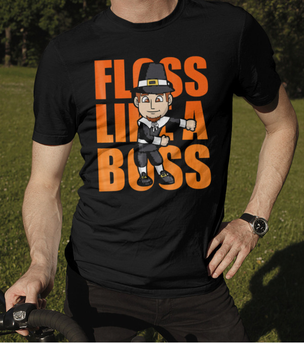 Floss Like A Boss Flossing Pilgrim Dance T-Shirt