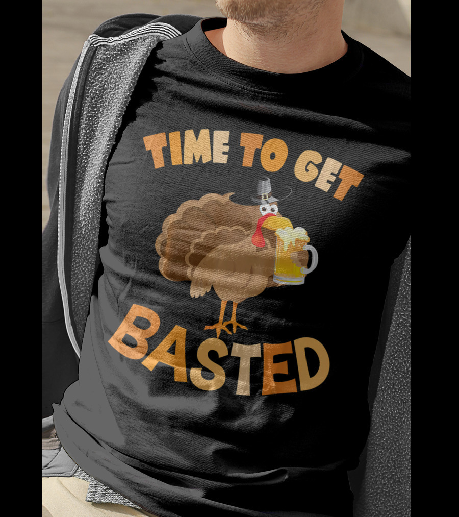 Time To Get Basted Turkey With Beer Mug T-Shirt