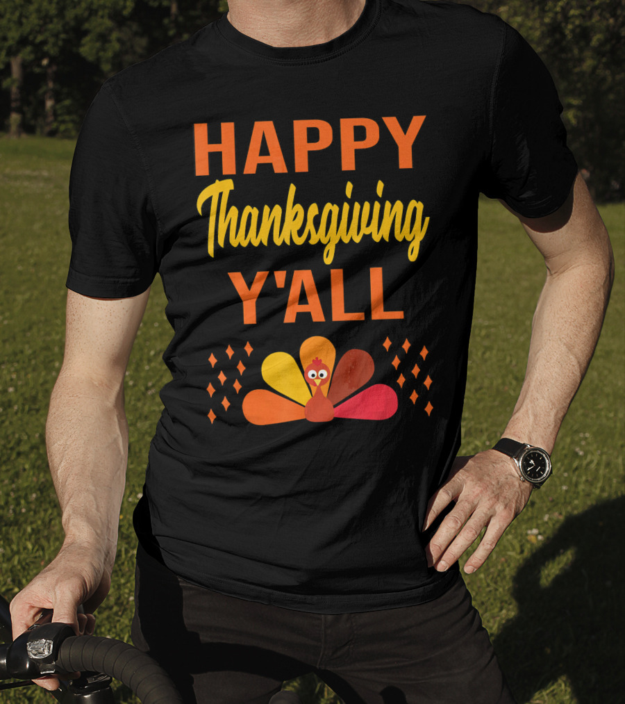 Happy Thanksgiving Y'all Cute Holiday Turkey T-Shirt