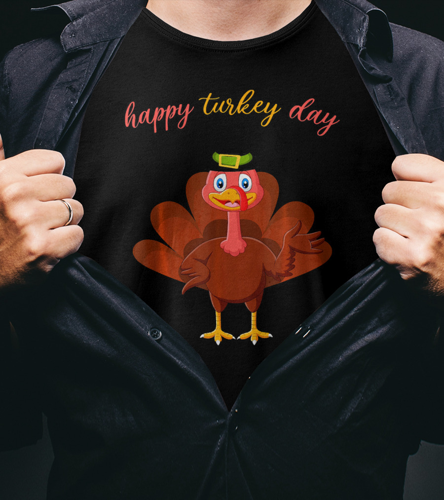 Happy Turkey Day Cute Turkey T-Shirt
