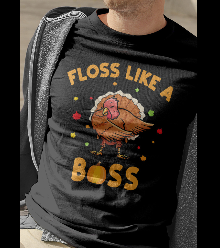 FLOSS LIKE A BOSS Dancing Turkey With Pumpkin And Leaves T-Shirt
